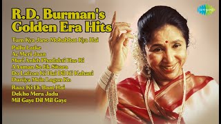 पंचम दा: प्रेम और मस्ती के गाने | R.D. Burman Songs | Tum Kya Jano Mohabbat Kya Hai