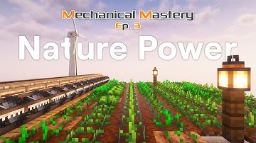Minecraft Mechanical Mastery - Ep 3: Green Energy | Minecraft 1.18 Skyblock Modpack