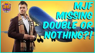 Will MJF SKIP AEW Double or Nothing Joel Kate Pod