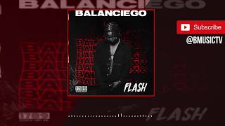 Flash - Balanciego (Prod. Sarz) (OFFICIAL AUDIO 2018) chords