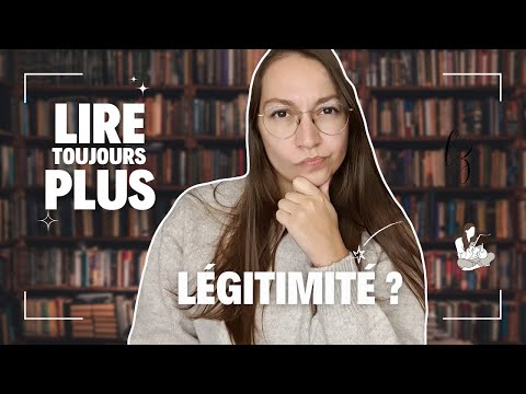 Doit-on lire beaucoup pour être légitime ? 📚