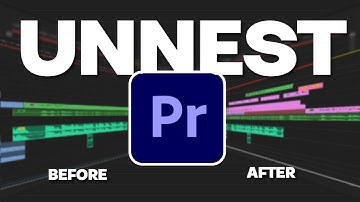 How To UNNEST In Adobe Premiere Pro Tutorial