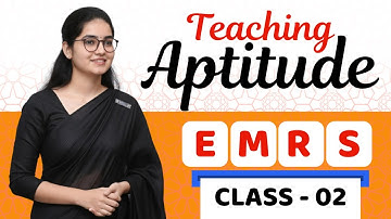 EMRS EXAM की Master क्लास 🔥 | Teaching Aptitude | Class 02 | By Monika Ma