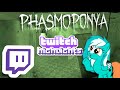 Phasmoponya #3: Weddings, Closets and Para(b)normal Activity - PHASMOPHOBIA TWITCH HIGHLIGHTS