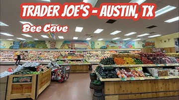 Trader Joe’s in Austin, TX Bee Cave location Walkthrough - January 2021