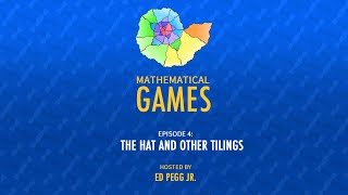 Mathematical Games Hosted by Ed Pegg Jr. [Episode 4: The Hat and Other Tilings] screenshot 3
