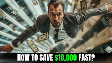 How to Save $10,000 Fast: Step-by-Step Guide to Growing Your Savings!
