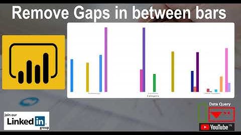 Remove Gaps in between bars in Power BI