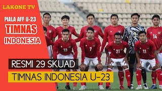 RESMI 29 PEMAIN TIMNAS INDONESIA DI PIALA AFF U-23 #timnasindonesia #trending