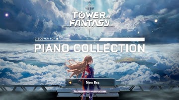 Tower of Fantasy OST (Piano Collection) / MIDIs and Sheets Avail.