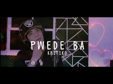 Kritiko - Pwede Ba (Visualizer)