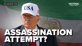 Israel WARNS: Iranian plot to kill President Trump