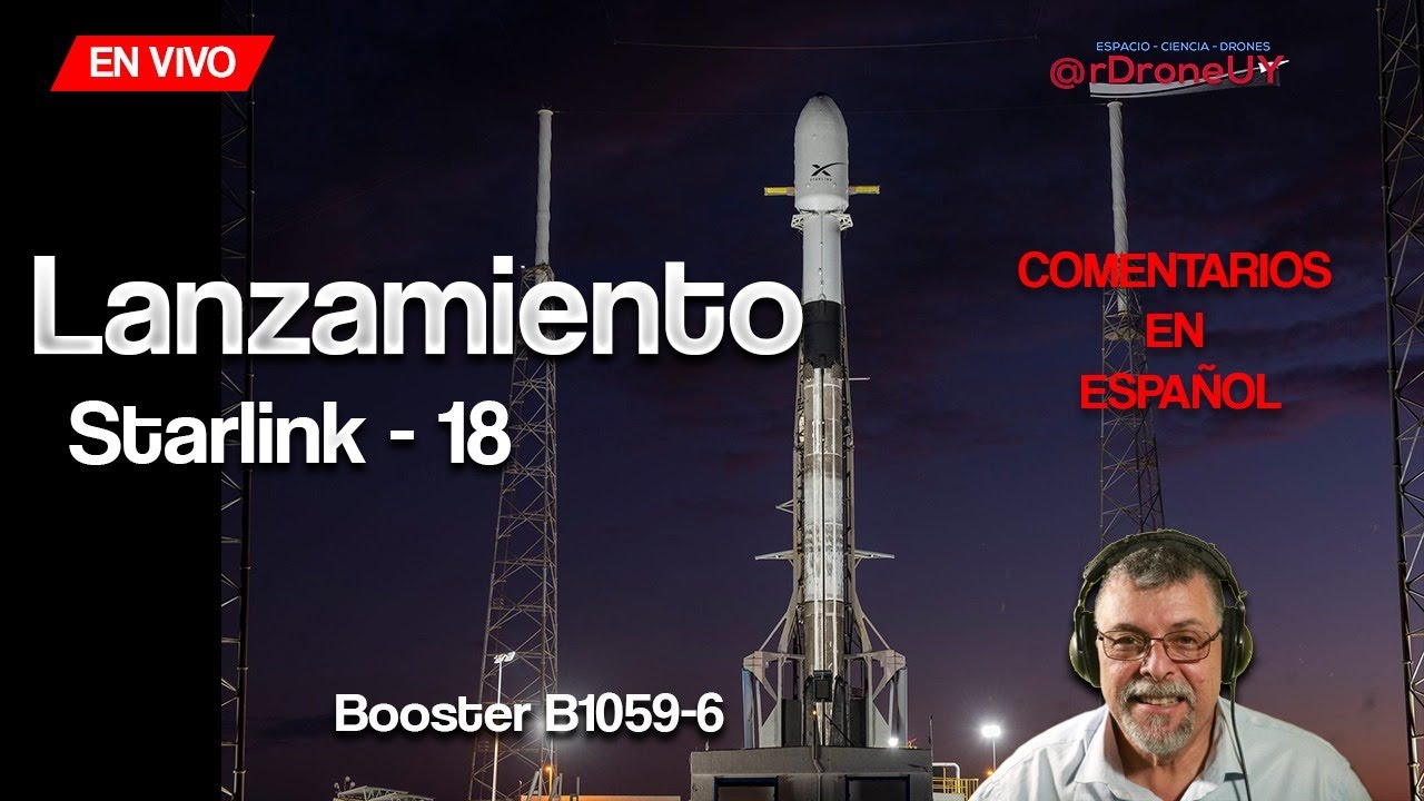 LANZAMIENTO del Cohete Falcon 9 de Space X con la misión COMPLETA de 60 ...