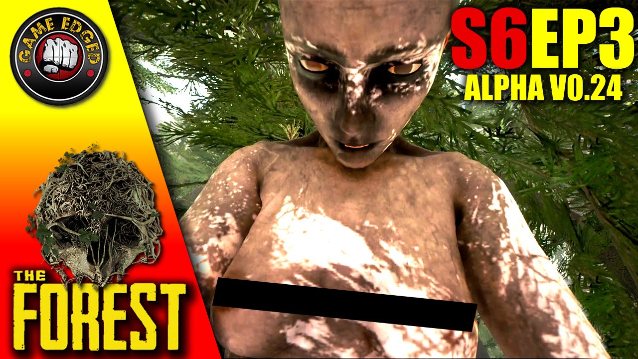 The Forest - Base Camp - S6EP3 (Alpha 0.24) Gameplay / Let's Play