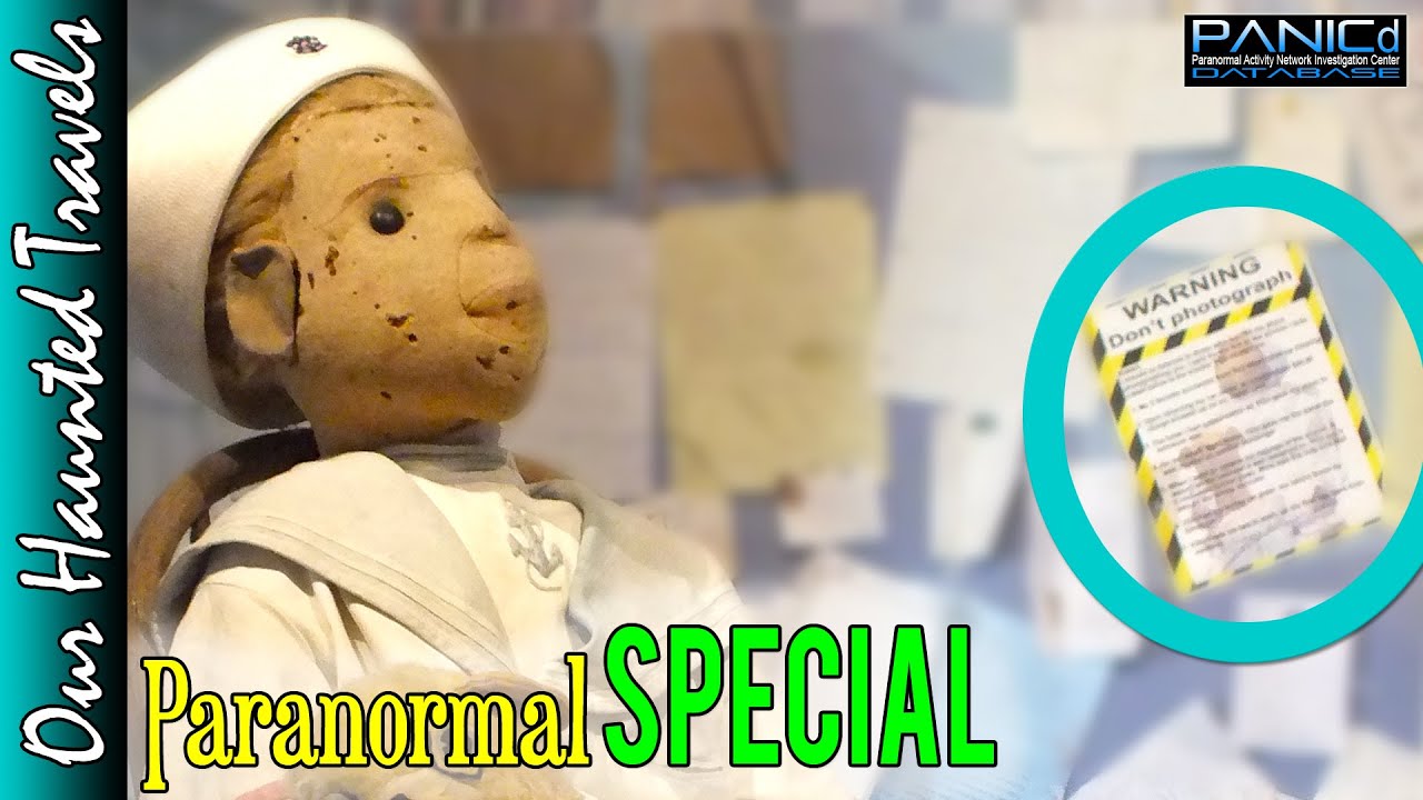 Paying Our Respects to Robert The Doll - Paranormal History by: PANICd Paranormal History
