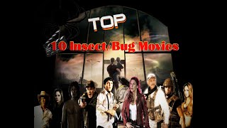 Top 10 Insect Bug Movies