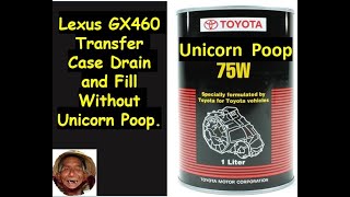 Lexus GX460 Transfer Case Fluid Drain and Fill