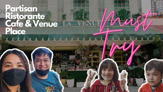 La Venue Torres Davao City | Fine Dining at La Venue | Partisan Ristorante, Cafe and Event place