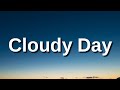 TONES AND I - CLOUDY DAY (LYRICS)