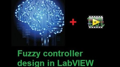 Fuzzy controller Design in LabVIEW