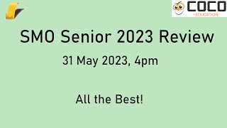 Singapore Mathematical Olympiad (SMO) Senior 2023 Solution Review screenshot 4