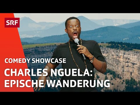 Charles Nguela: EPISCHE Creux du Van-Wanderung | Comedy | Comedy Showcase | SRF