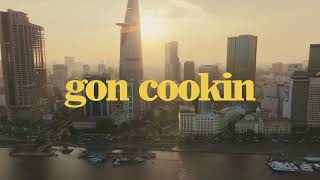 Creator Series - Gon Cookin: Vietnam Special | Official Teaser | Driven by Mobil 1