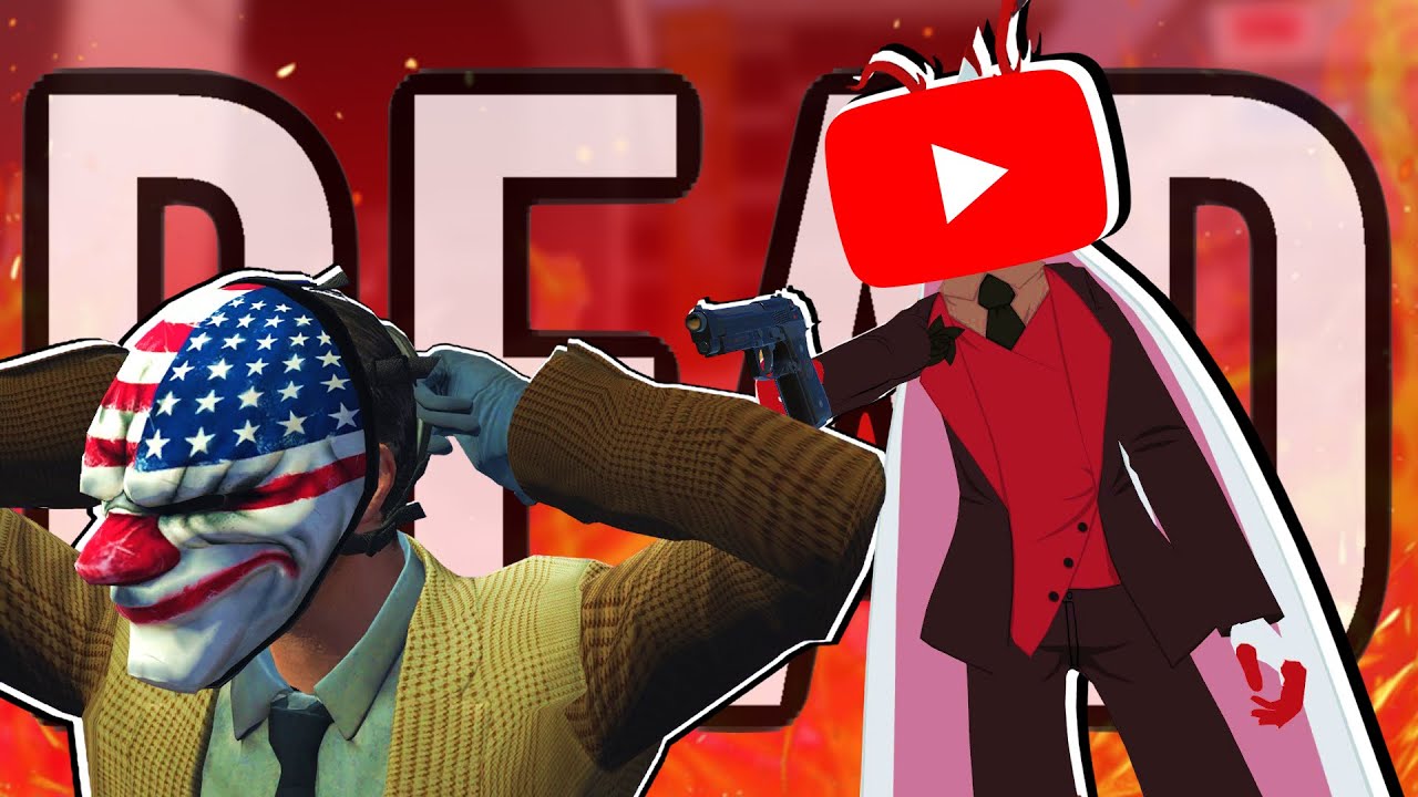 YouTube пытается УБИТЬ контент Payday...