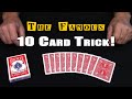 Ed Marlo&#39;s Famous 10 Card Trick ~ An In Depth Tutorial