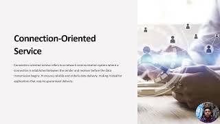 Connection Oriented Service versus Connectionless Service in Computer Network