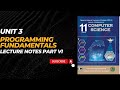 Class 11th Computer | Unit 3 | Programming Fundamentals | Lecture Notes | Part VI |NBF New Book 2024