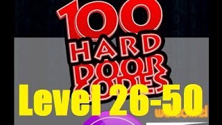 100 Hard Door Codes Level 26 -50  Walkthrough