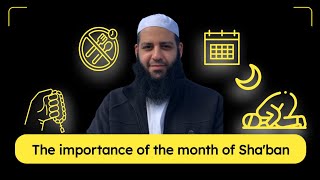 what is the importance of the month of Sha'ban? |abu bakr zoud | islamic lectures