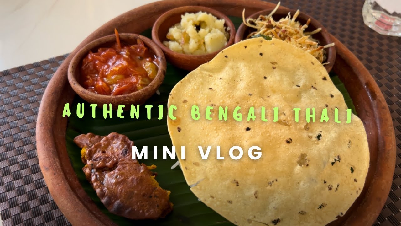 authentic-bengali-thali-in-guwahati-food-vlog-avikru-journey-youtube