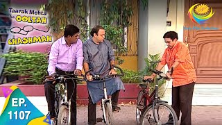 Taarak Mehta Ka Ooltah Chashmah - Episode 1107 - Full Episode