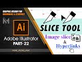 Slice tool - Making Hyperlinks and Image slice | Adobe Illustrator Malayalam | Part -22