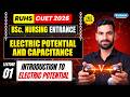 L-01 Introduction | Electric Potential &amp; Capacitance | RUHS BSc Nursing Entrance Batch