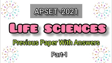 APSET |Life Sciences| Previous Paper | Part-1 | Competitive Botany |