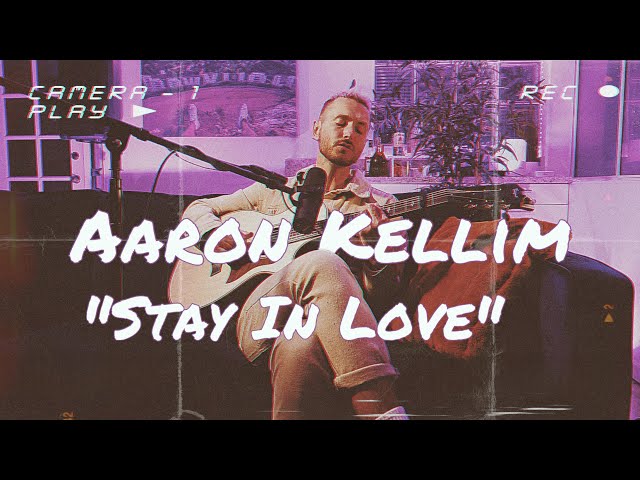 Aaron Kellim- Stay In Love [live acoustic version] class=