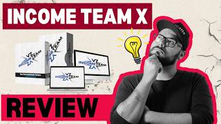 Income Team X Review – Can This System Really Help You Make Money Online? screenshot 2