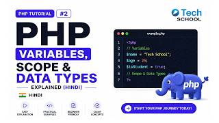 PHP Tutorial #2 | Variables, Scope & Data Types Explained (Hindi)