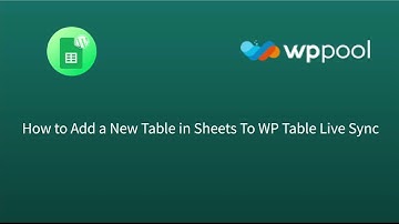 How to add a new table with Google Spreadsheets to WP Table Live Sync