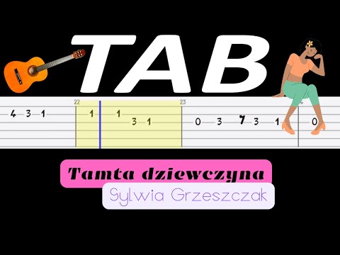 🎸 Tamta dziewczyna (Sylwia Grzeszczak) - melodia TAB (gitara) 🎵 TABY I NUTY W OPISIE 🎼