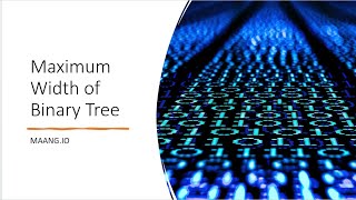 Leetcode: Problem of the Day: #662. Maximum Width of Binary Tree on April 19,2023