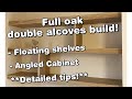 Oak Alcoves Build Video
