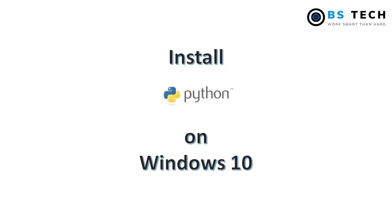 Python Installation on Windows 10. - YouTube