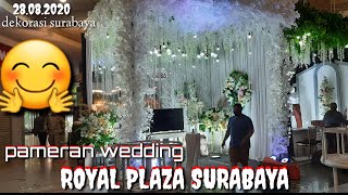 pameran dekorasi surabaya di royal plaza surabaya, wedding decoration