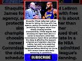 Shaq Defends LeBron’s Free Agency Delay Amid NBA Pressure