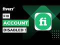 How To Fix Fiverr Account Disabled !