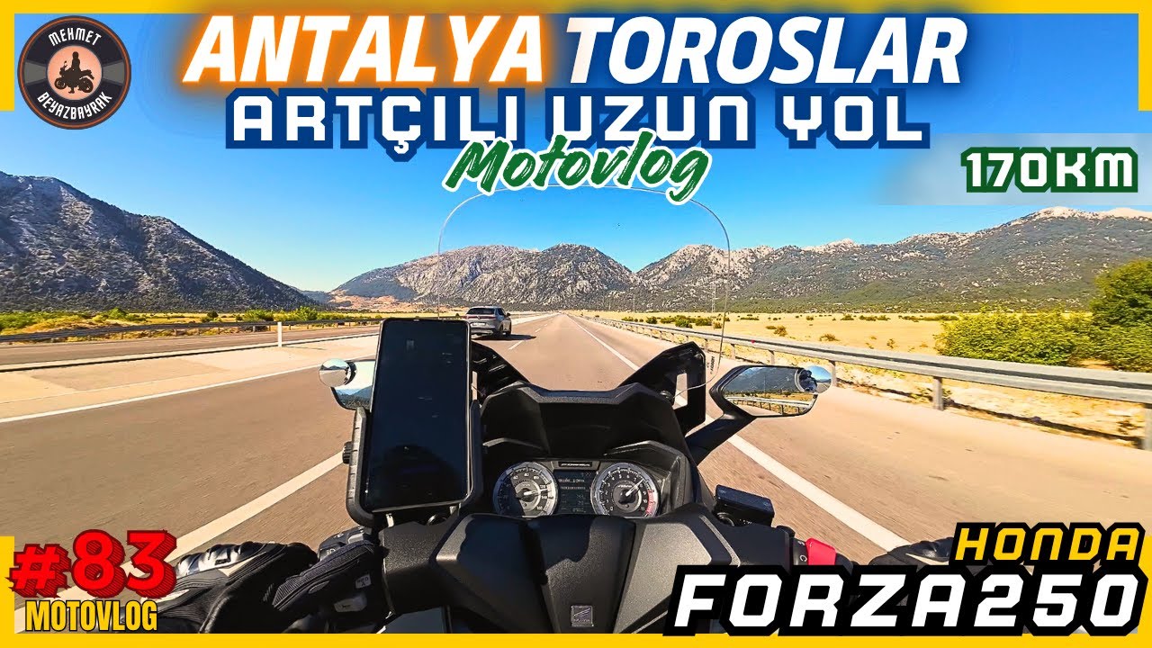 Honda Forza 250 ile Artçılı Uzun Yol! | Torosların Eşsiz Manzaralarıyla Antalya